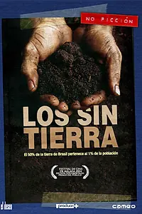 Постер к фильму «Los sin tierra (2004)»