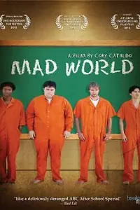 Постер к фильму «Mad World (2010)»