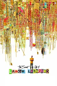 Постер к фильму «The Secret Life of Lance Letscher (2017)»