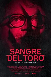 Главный постер фильма «Sangre Del Toro (2025)»