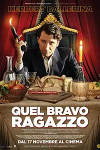 Постер к фильму «Quel bravo ragazzo (2016)»