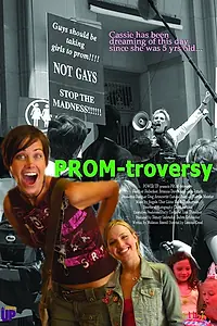 Главный постер фильма «Promtroversy (2005)»