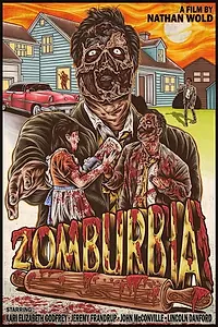 Главный постер фильма «Zomburbia (2017)»