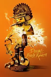 Постер к фильму «Double Eagle Ranch (2018)»