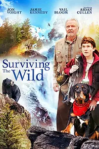 Главный постер фильма «Surviving the Wild (2018)»