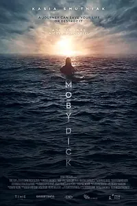 Постер к фильму «Moby Dick (2017)»