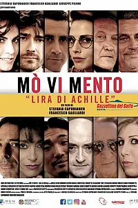 Постер к фильму «Mò Vi Mento - Lira di Achille (2017)»