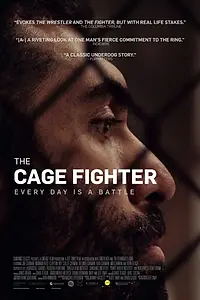 Постер к фильму «The Cage Fighter (2017)»