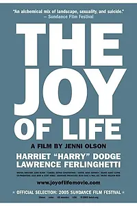 Постер к фильму «The Joy of Life (2005)»