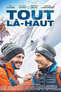 Главный постер фильма «На самый верх (2017)»