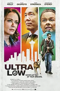 Постер к фильму «Ultra Low (2018)»