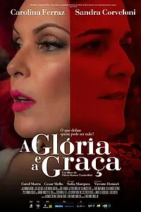 Постер к фильму «Глория и Граса (2017)»
