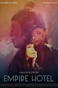 Главный постер фильма «Hotel Império (2018)»