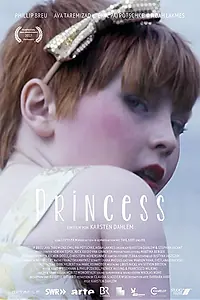 Постер к фильму «Princess (2017)»