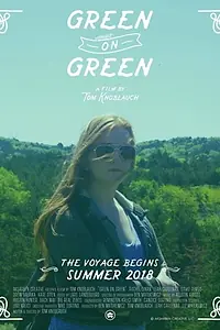 Главный постер фильма «Green on Green (2018)»