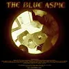 Постер к фильму «The Blue Aspic (2005)»