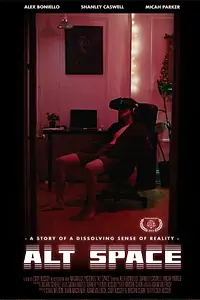 Постер к фильму «Alt Space (2018)»