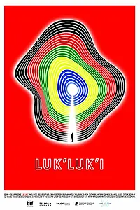 Постер к фильму «Luk'Luk'I (2017)»