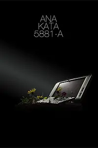 Постер к фильму «Ana Kata 5881-A (2005)»