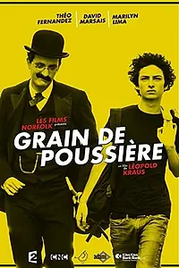 Постер к фильму «Grain de poussière (2017)»