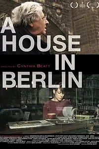 Главный постер фильма «A House in Berlin (2014)»