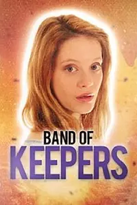 Главный постер фильма «Band of Keepers (2017)»