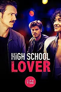 Главный постер фильма «Любовница из старшей школы (2017)»