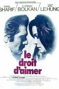 Постер к фильму «Право любить (1972)»