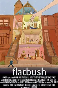 Постер к фильму «Flatbush (2005)»