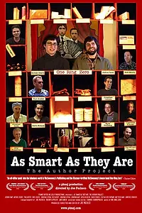 Постер к фильму «As Smart As They Are: The Author Project (2005)»