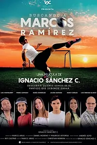 Постер к фильму «Buscando a Marcos Ramírez (2017)»