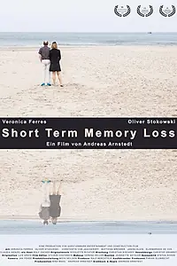 Постер к фильму «Short Term Memory Loss (2016)»