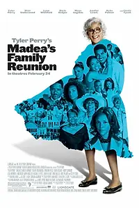 Постер к фильму «Воссоединение семьи Мэдеи (2006)»