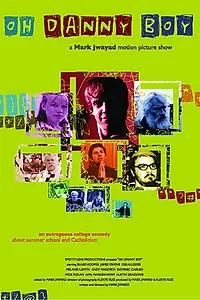 Постер к фильму «Oh Danny Boy (2005)»