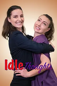 Постер к фильму «Idle Thoughts (2018)»
