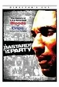 Постер к фильму «Bastards of the Party (2005)»