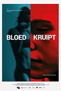 Постер к фильму «Bloed Kruipt (2017)»