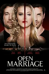 Главный постер фильма «Открытый брак (2017)»