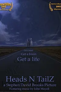 Главный постер фильма «Heads N TailZ (2005)»