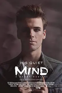 Постер к фильму «His Quiet Mind (2017)»