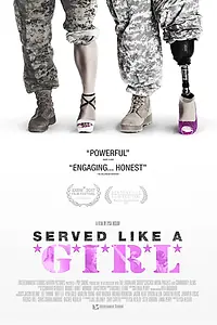 Постер к фильму «Served Like a Girl (2017)»