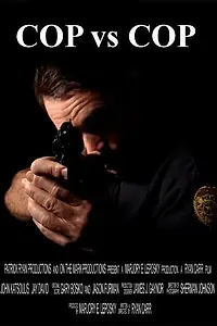 Постер к фильму «Cop vs. Cop (2005)»