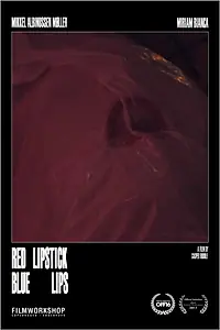 Постер к фильму «Rød læbestift, blå læber (2015)»