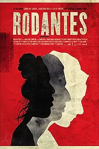 Постер к фильму «Rodantes (2019)»