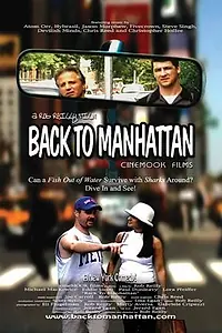 Постер к фильму «Back to Manhattan (2005)»