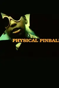 Главный постер фильма «Physical Pinball (1998)»