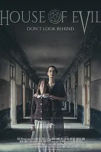 Постер к фильму «Дом зла (2017)»