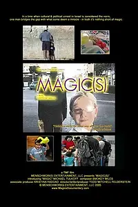 Постер к фильму «Magic(s) (2005)»