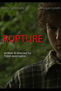 Постер к фильму «Rupture (2005)»