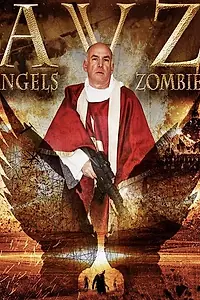 Постер к фильму «Ангелы против зомби (2018)»